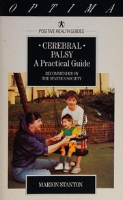 Cover of: Cerebral palsy: a practical guide