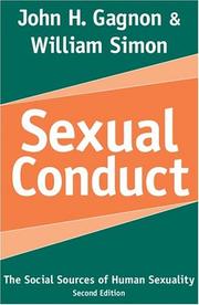 Cover of: Sexual Conduct (Social Problems and Social Issues) by William Simon, John Gagnon
