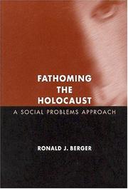 Cover of: Fathoming the Holocaust: A Social Problems Approach (Social Problems and Social Issues) (Social Problems and Social Issues)