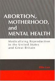 Abortion, Motherhood, and Mental Health by Ellie Lee