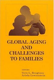 Cover of: Global Aging and Challenges to Families (The Life Course and Aging) by 
