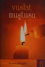 Cover of: Vuslat muştusu by Fethullah Gülen