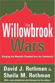 Cover of: The Willowbrook Wars by Sheila M. Rothman, David Rothman
