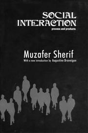 Cover of: Social interaction process and products by Muzafer Sherif