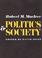 Cover of: Politics & society