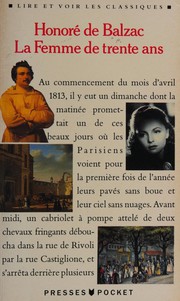 Cover of: La Femme De Trente Ans by Honoré de Balzac