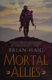 Cover of: Mortal Allies by Brian Haig