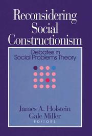 Cover of: Reconsidering Social Constructionism: Debates in Social Problems Theory
