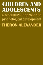 Cover of: Children and Adolescents by Theron Alexander
