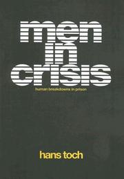 Cover of: Men in Crisis by Hans Toch