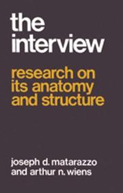 Cover of: The Interview: Research on Its Anatomy and Structure