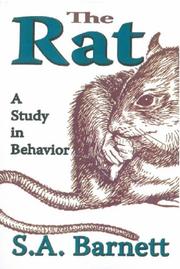 Cover of: The Rat: A Study in Behavior