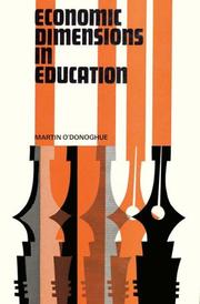 Economic dimensions in education by Martin O'Donoghue