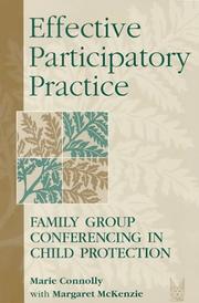 Cover of: Effective participatory practice: family group conferencing in child protection