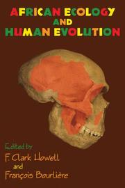 Cover of: African Ecology and Human Evolution by 