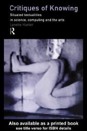 Cover of: Critiques of Knowing | Lynette Hunter