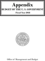 Appendix, Budget of the United States Government, FY 2018 by Government Publishing Office