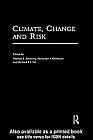 Cover of: Climate, Change and Risk