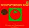 Cover of: Growing Vegetable Soup (Voyager/Hbj Book)