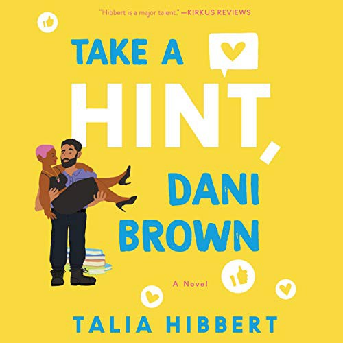 Take a Hint, Dani Brown Lib/E by Talia Hibbert, Ione Butler