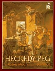 Cover of: Heckedy Peg (A Voyager/Hbj Book) by Audrey Wood