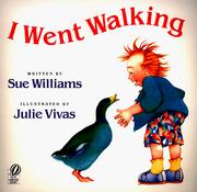 Cover of: I Went Walking (A Voyager/Hbj Book) by Sue Williams