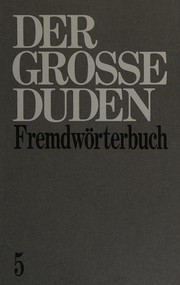 Cover of: Duden by herausgegeben vom Wissenschaftlichen Rat der Dudenredaktion: Günther Drosdowski... [et al].