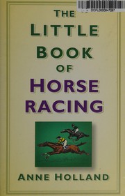 Cover of: The little book of horse racing