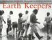 Cover of: Earth keepers