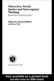 Cover of: Education,Social Justice and Inter-Agency Working: Joined up or Fractured Policy