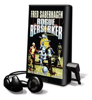 Cover of: Rogue Berserker by Fred Saberhagen, Paul Michael Garcia