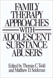 Cover of: Family therapy approaches with adolescent substance abusers