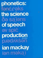 Cover of: Phonetics: The Science of Speech Production, Second Edition