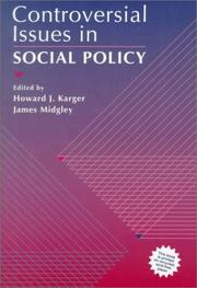 Cover of: Controversial issues in social policy | 