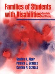 Cover of: Families of Students With Disabilities by Sandra K. Alper, Patrick J. Schloss, Cynthia N. Schloss