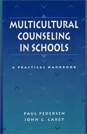 Cover of: Multicultural Counseling in Schools by Paul Pedersen, John C. Carey