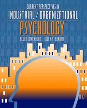 Cover of: Current Perspectives in Industrial/Organizational Psychology by Geula Lowenberg, Guela Lowenberg, Kelley A. Conrad, Guela Lowenberg, Kelley A. Conrad