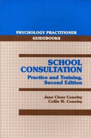 Cover of: School Consultation by Jane Close Conoley, Collie W. Conoley
