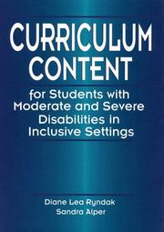 Cover of: Curriculum content for students with moderate and severe disabilities in inclusive settings