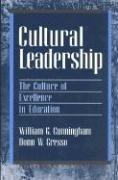 Cover of: Cultural leadership: the culture of excellence in education