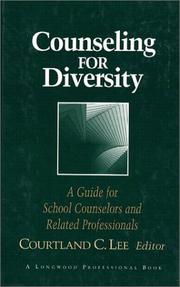 Cover of: Counseling for Diversity: A Guide for School Counselors and Related Professionals