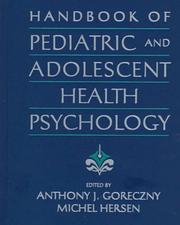 Cover of: Handbook of pediatric and adolescent health psychology