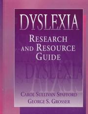 Cover of: Dyslexia: Research and Resource Guide