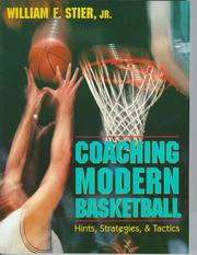 Cover of: Coaching modern basketball: hints, strategies, and tactics