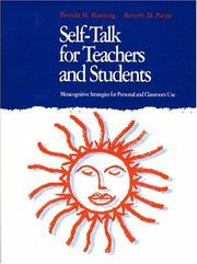 Cover of: Self-talk for teachers and students: metacognitive strategies for personal and classroom use