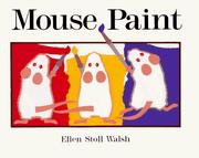 Cover of: Mouse paint by Ellen Stoll Walsh