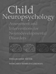 Cover of: Child neuropsychology | Phyllis Anne Teeter