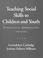 Cover of: Teaching Social Skills to Children and Youth