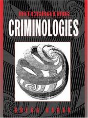 Cover of: Integrating criminologies