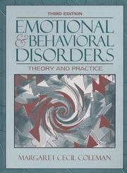 Emotional and behavioral disorders by Margaret Cecil Coleman